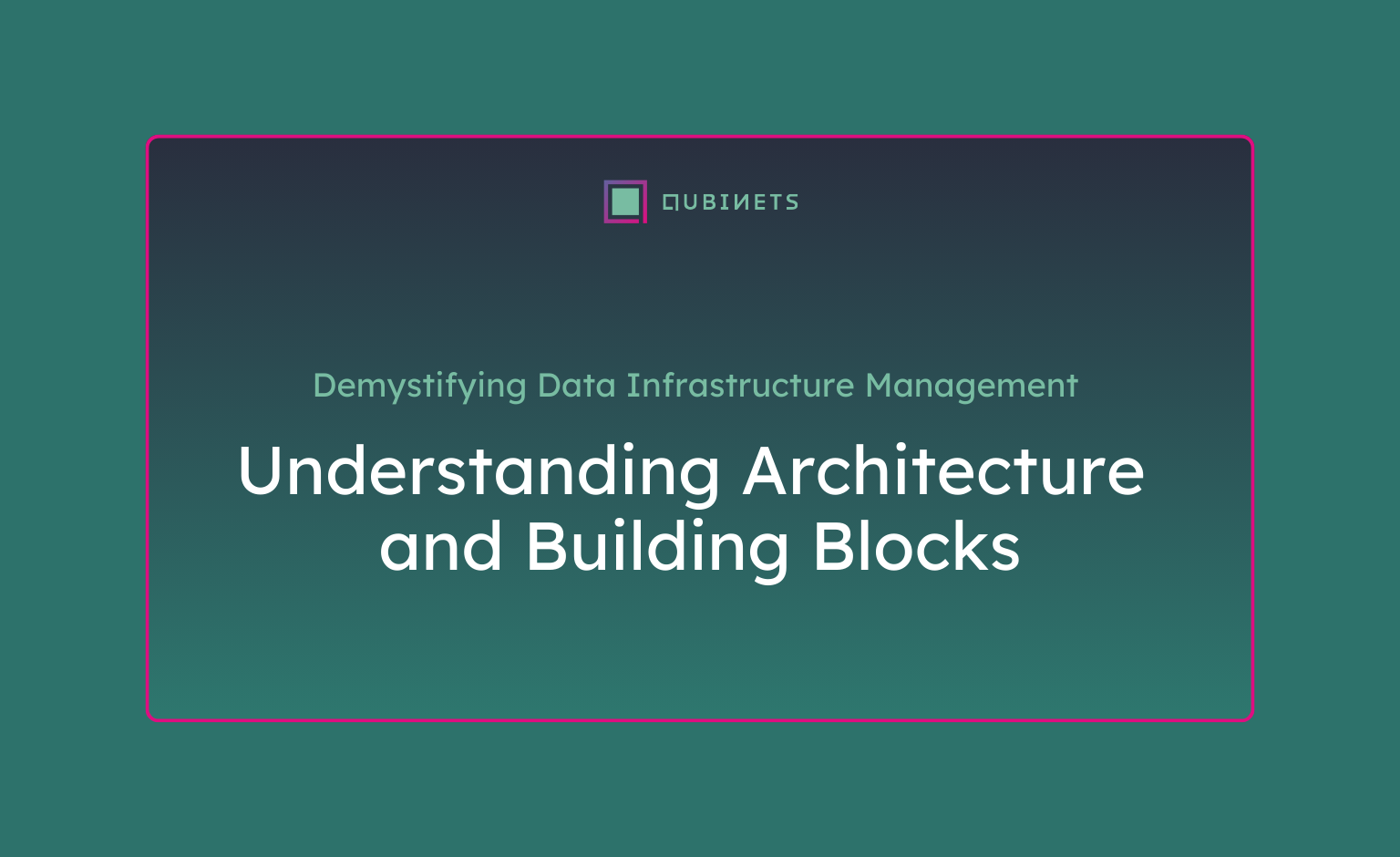 Understanding Data Architecture and Building Blocks