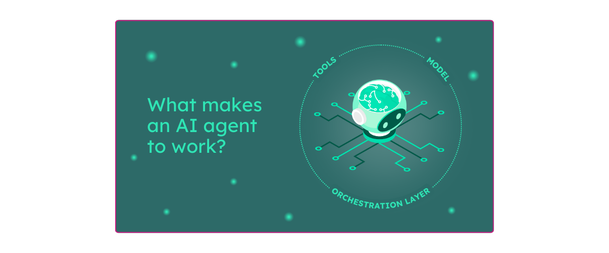 What makes AI agents to work